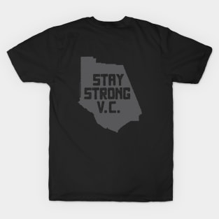 Stay Strong V.C. T-Shirt